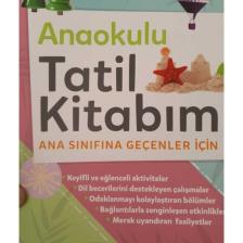 Anasınıfına Geçenler Tatil Kitabı