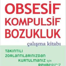 Obsesif Kompulsif Bozukluk Çalışma Kitabı