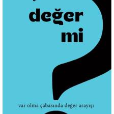 Değer Mi?