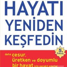 Hayatı Yeniden Keşfedin