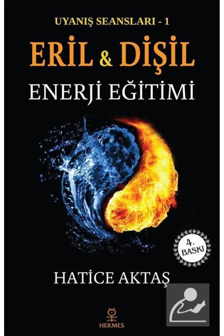 Uyanış Seansları 1 - Eril Ve Dişil Enerji Eğitimi