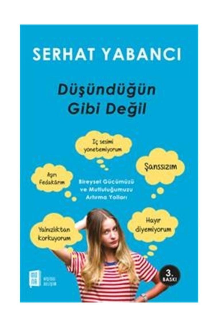 Düşündüğün Gibi Değil - Serhat Yabancı