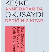 Keşke Anne Babam Da Okusaydı Dediğiniz Bir Kitap - Philippa Perry 9786051923635