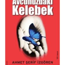Avcunuzdaki Kelebek  Ahmet Şerif İzgören