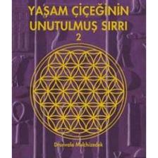 Yaşam Çiçeğinin Unutulmuş Sırrı 2