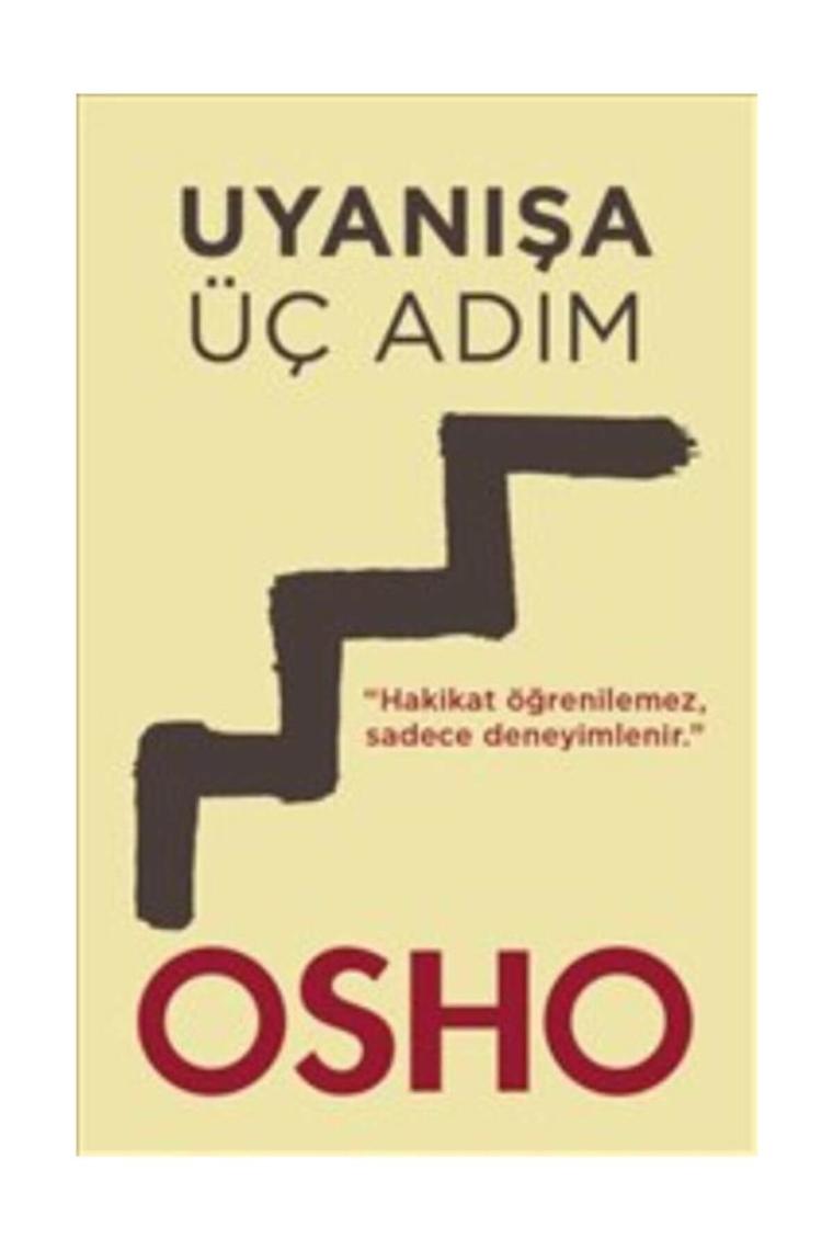 Uyanışa Üç Adım Osho (bhagwan Shree Rajneesh) - Osho (bhagwan Shree Rajneesh)