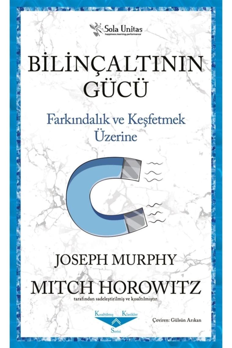 Bilinçaltının Gücü  Joseph Murphy 9786257406772