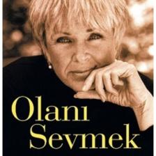 Olanı Sevmek