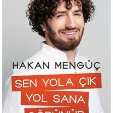 Sen Yola Çık Yol Sana Görünür H.mengüç