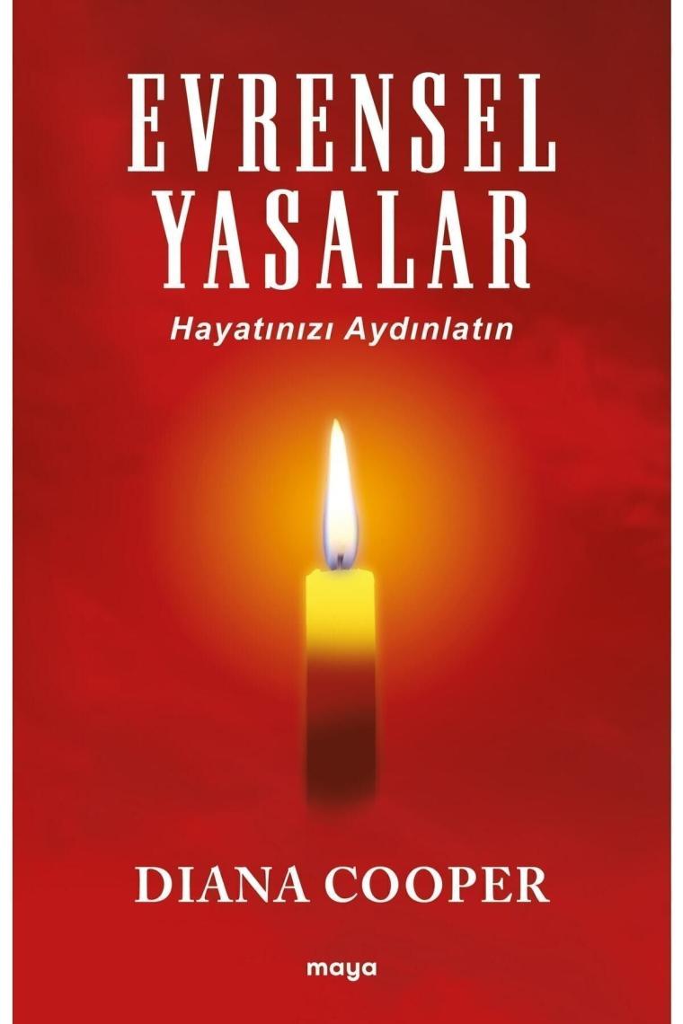 Evrensel Yasalar - Hayatınızı Aydınlatın