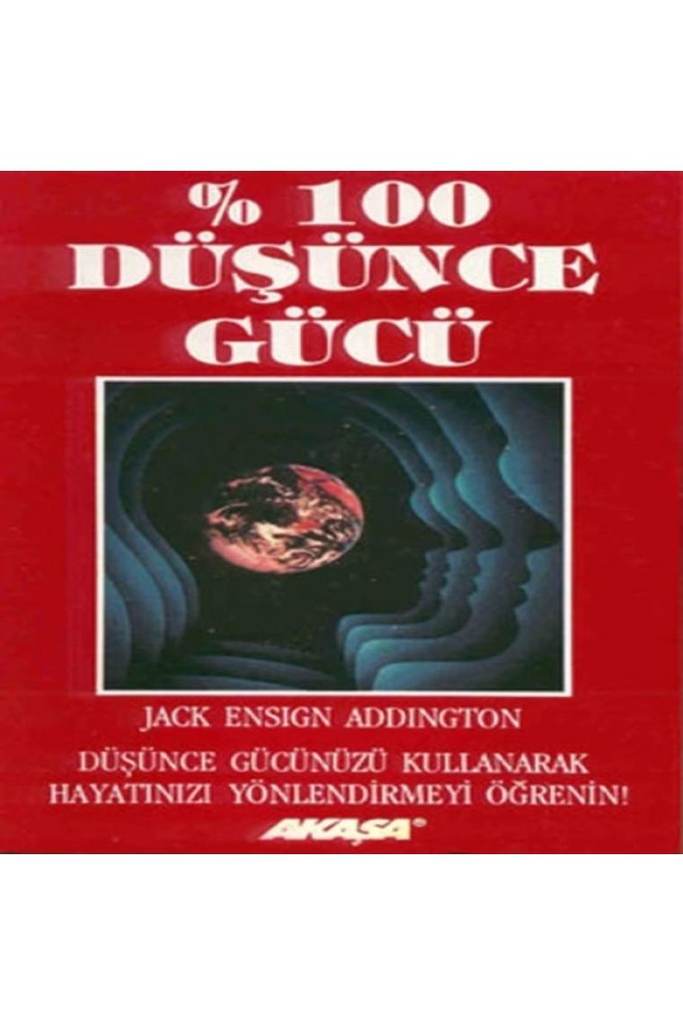 % 100 Düşünce Gücü