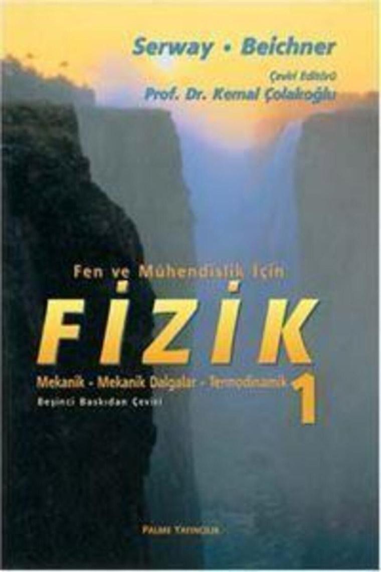 Fizik Serway 1, Cilt Fen Ve Mühendislik Için
