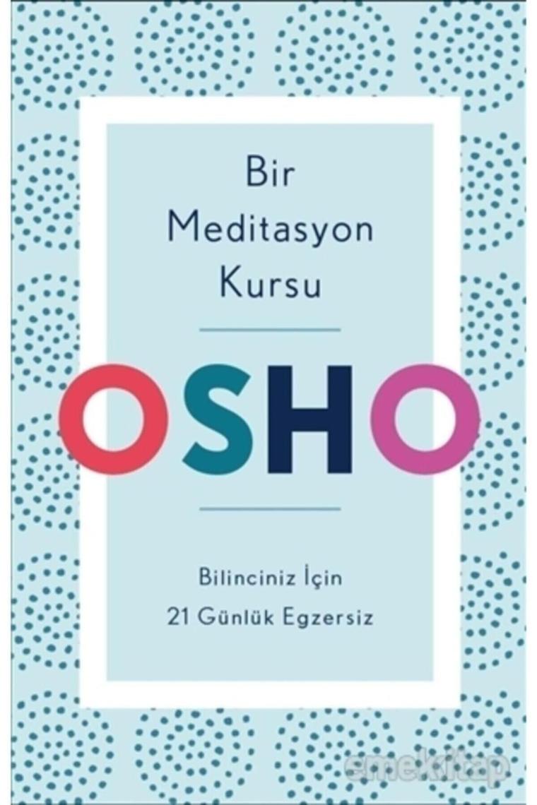 Bir Meditasyon Kursu