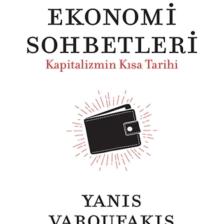 Kızımla Ekonomi Sohbetleri - Kapitalizmin Kısa Tarihi