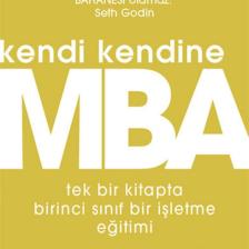 Kendi Kendine Mba: Tek Bir Kitapta Birinci Sınıf Işletme Eğitimi - Josh Kaufman