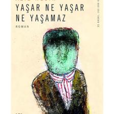 Yaşar Ne Yaşar Ne Yaşamaz Aziz Nesin - Aziz Nesin