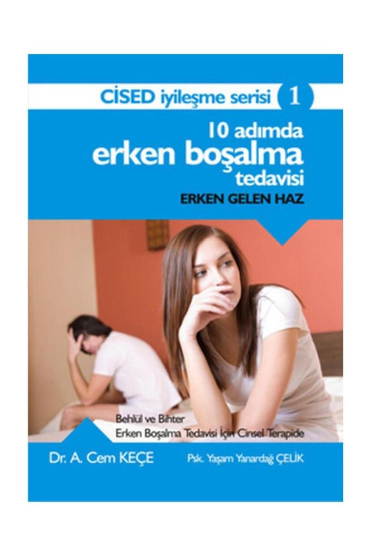 10 Adımda Erken Boşalma Tedavisi