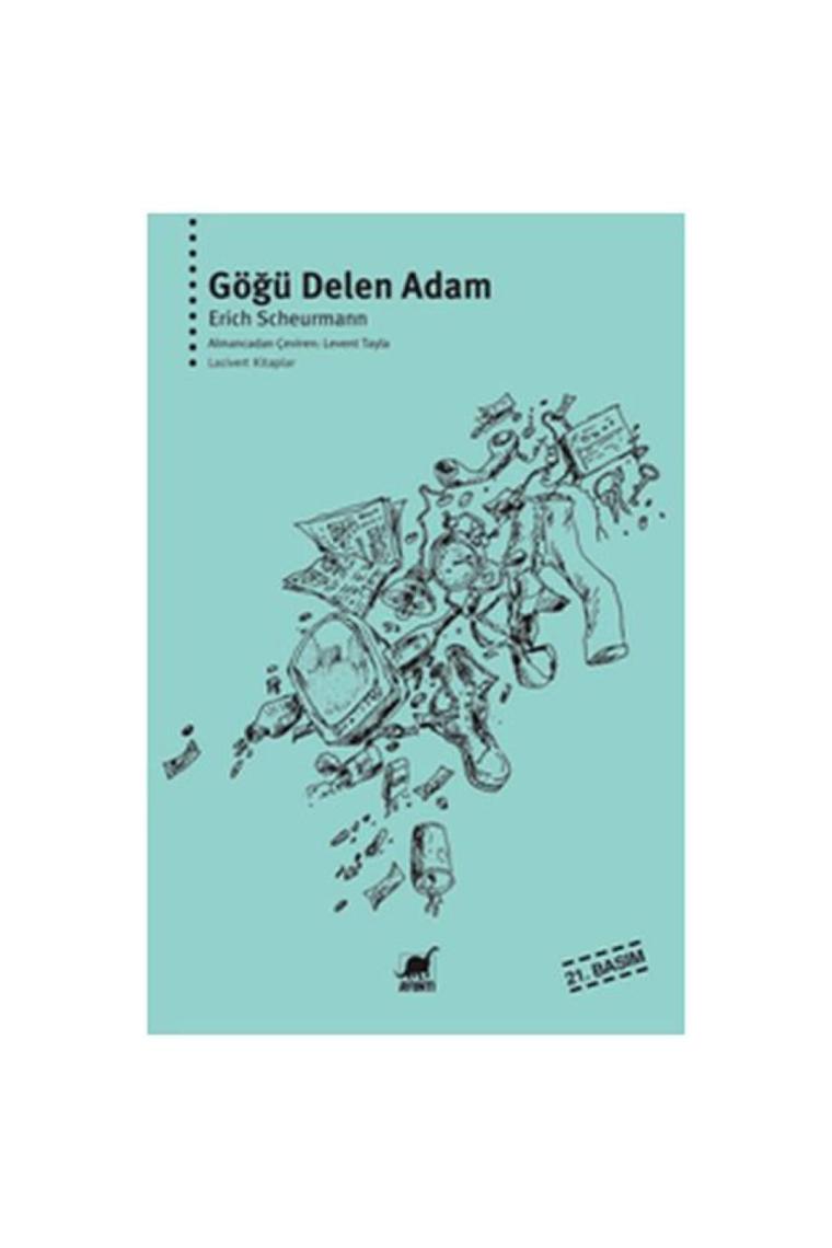 Göğü Delen Adam