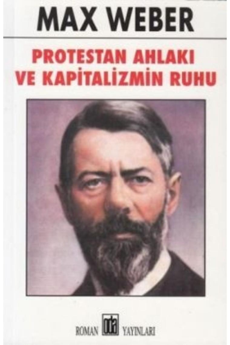 Protestan Ahlakı Ve Kapitalizmin Ruhu