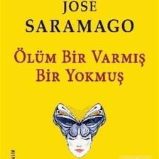 Ölüm Bir Varmış Bir Yokmuş