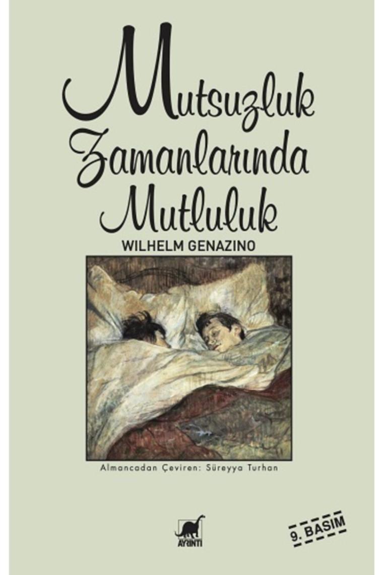 Mutsuzluk Zamanlarında Mutluluk /