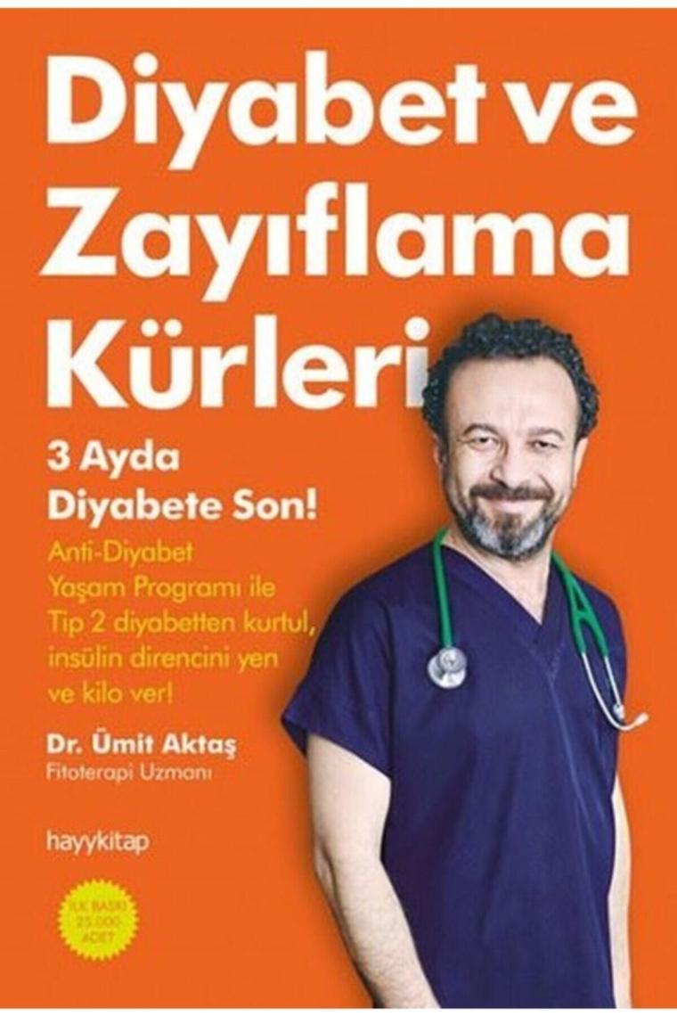 Diyabet Ve Zayıflama Kürleri - Ümit Aktaş