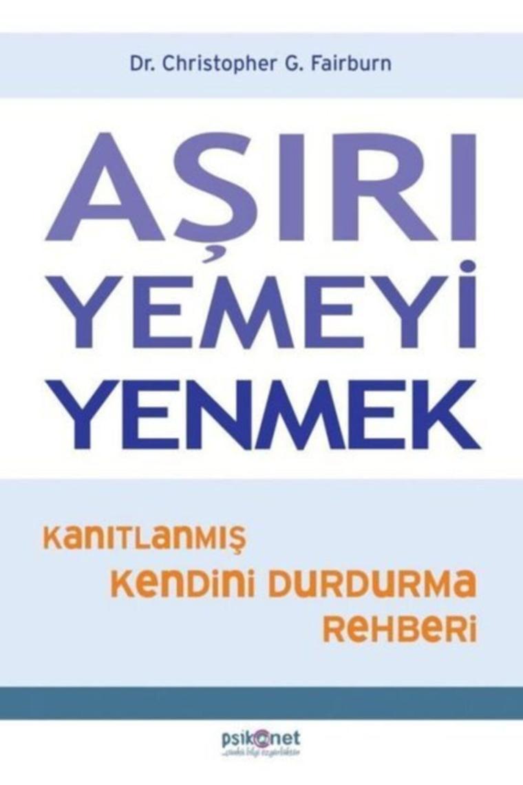 Aşırı Yemeyi Yenmek Cristopher G. Fairburn Saadetkitap
