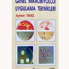 Genel Mikrobiyoloji Uygulama Teknikleri
