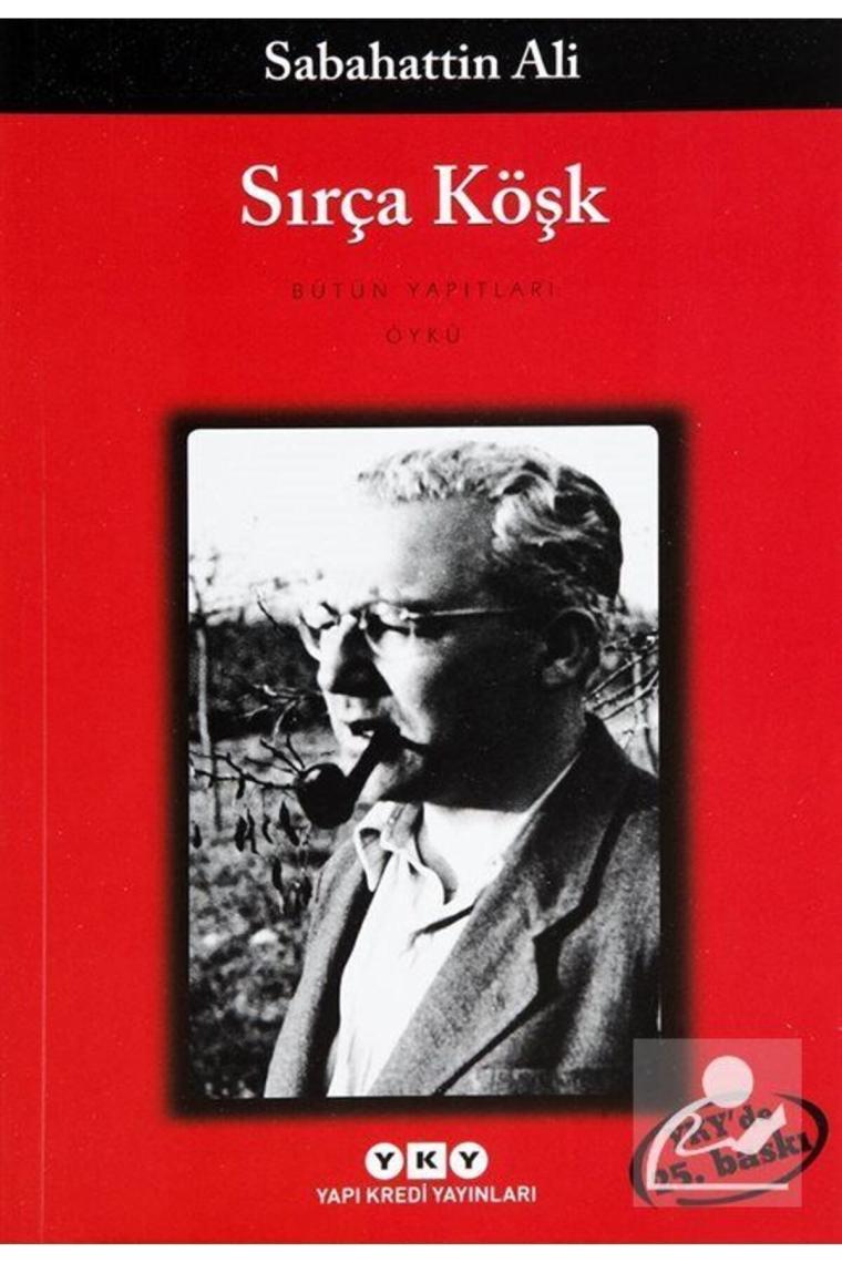 Sırça Köşk - Sabahattin Ali Yapı Kredi Yayınları