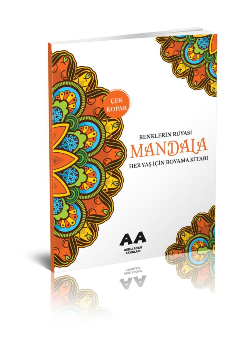 Mandala Renklerin Rüyası Her Yaş İçin Boyama Kitabı