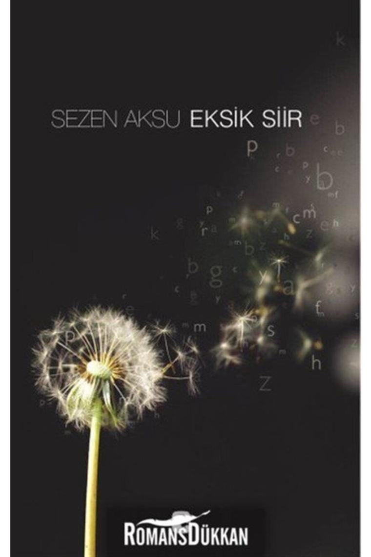 Sezen Aksu - Eksik Şiir - Şarkı Sözleri (1977-2006)