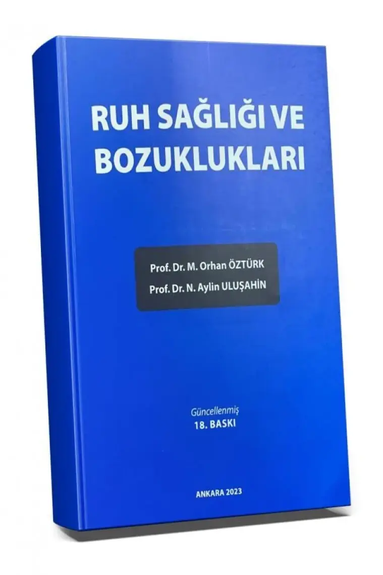 Ruh Sağlığı ve Bozuklukları - M. Orhan Öztürk