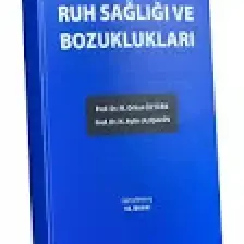 Ruh Sağlığı ve Bozuklukları - M. Orhan Öztürk