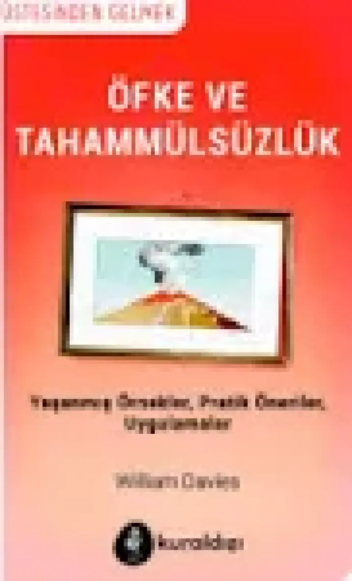 Öfke ve Tahammülsüzlük - William Davies