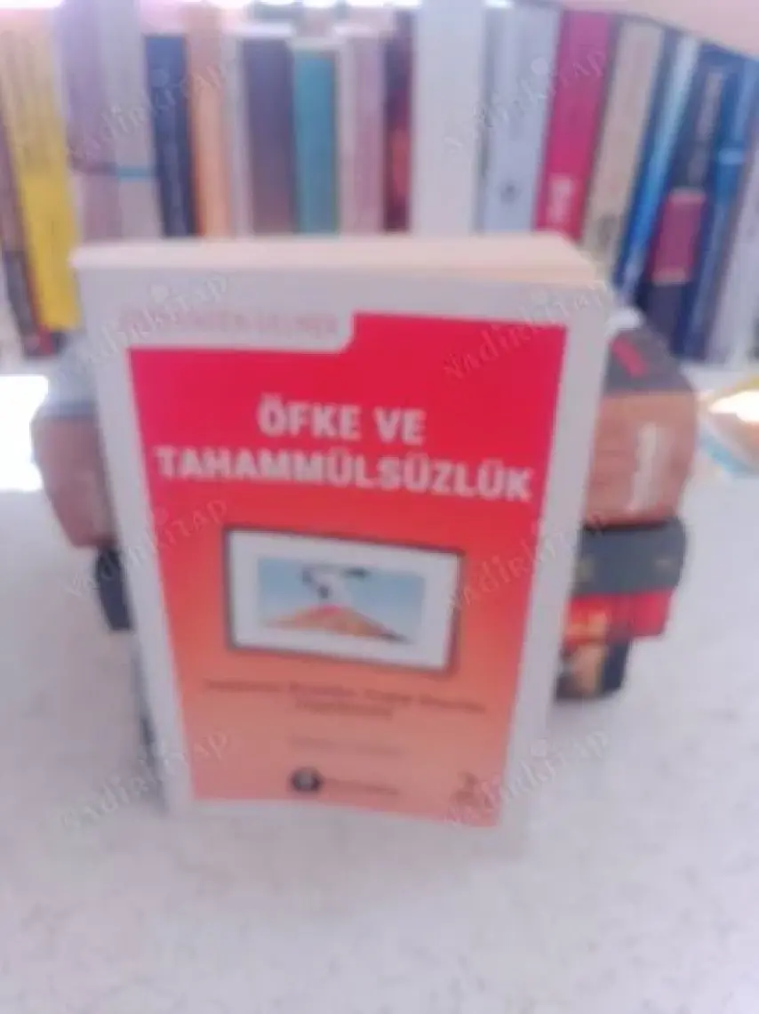 Öfke ve Tahammülsüzlük - William Davies
