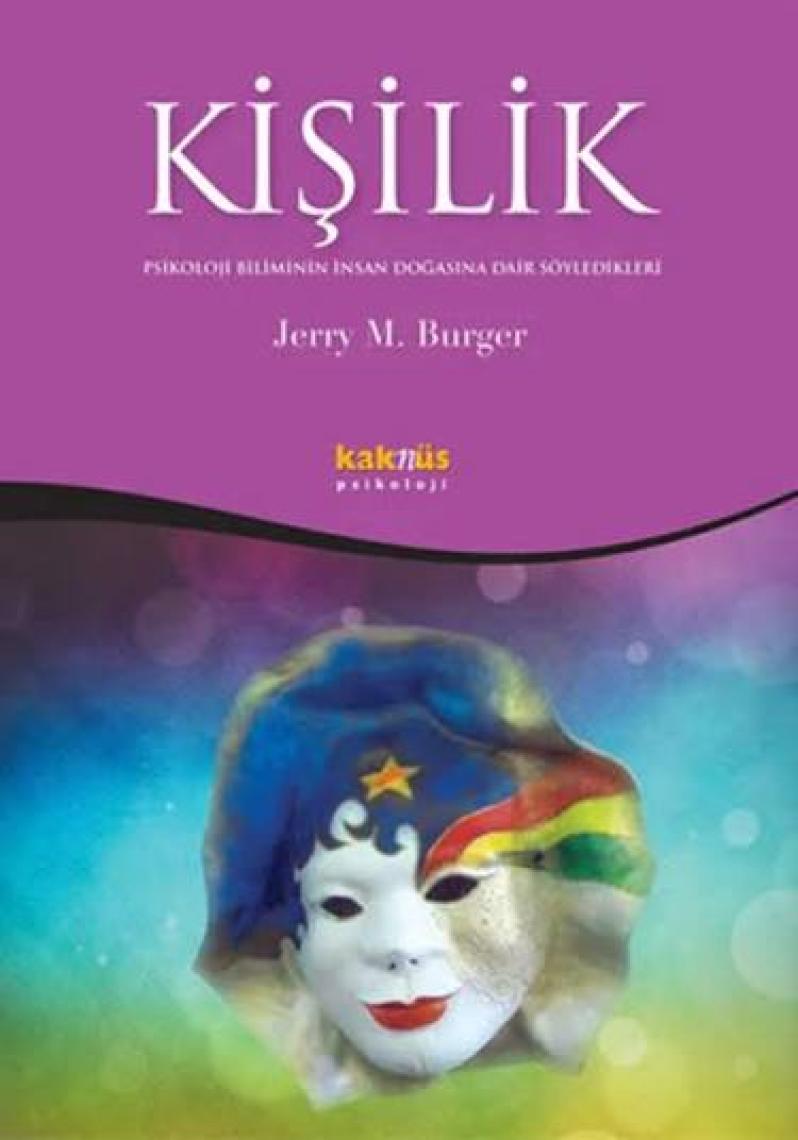 Kişilik - Psikoloji Biliminin İnsan Doğa - Jerry M. Burger
