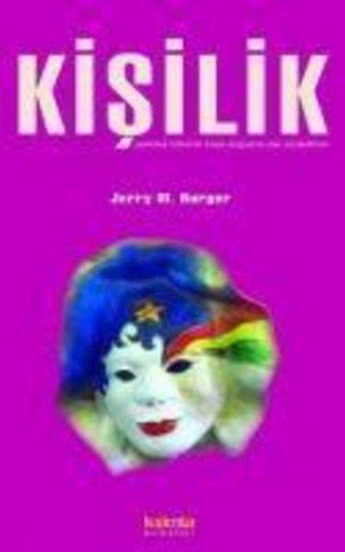 Kişilik - Psikoloji Biliminin İnsan Doğa - Jerry M. Burger