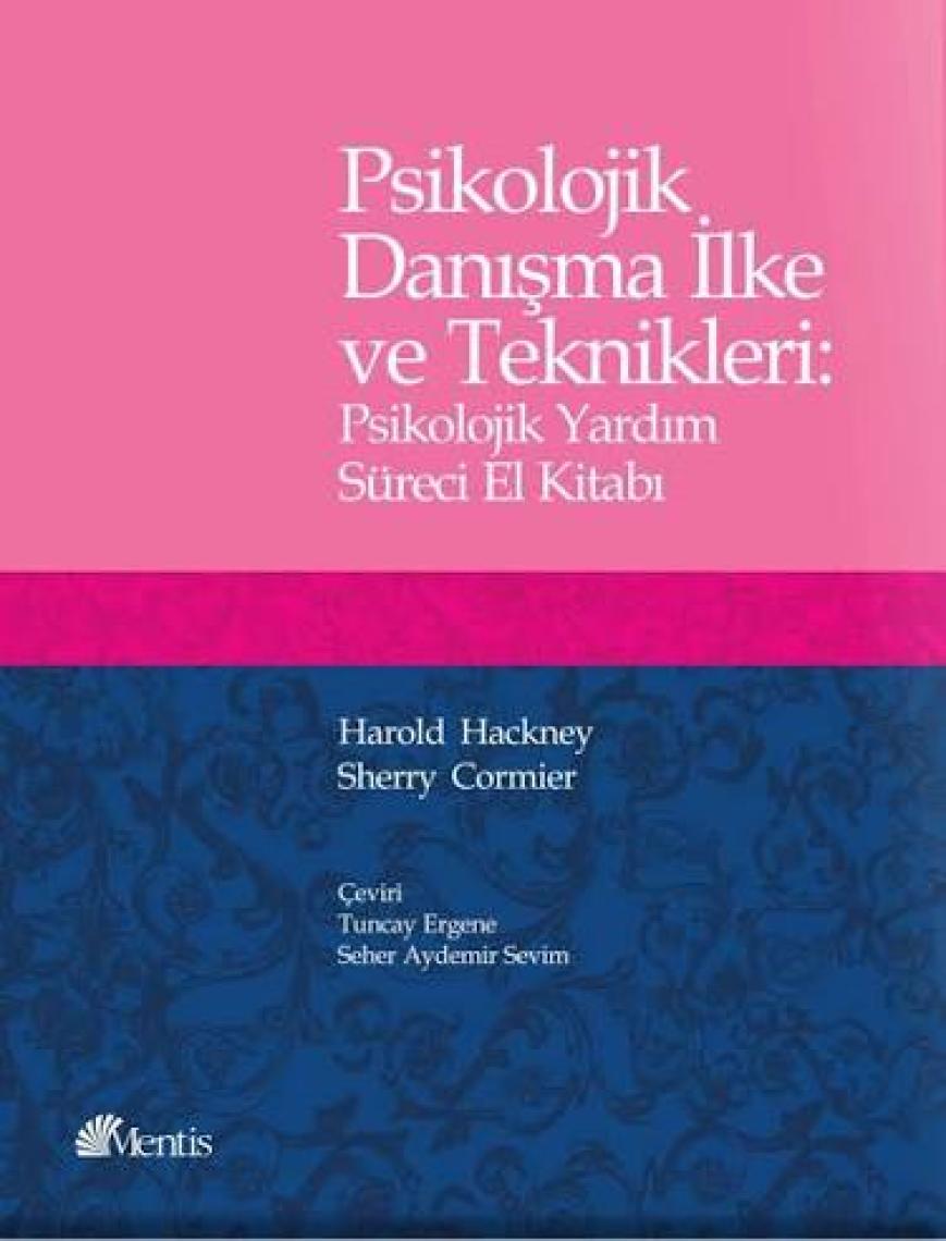 Psikolojik Danışma İlke ve Teknikleri - Harold Hackney