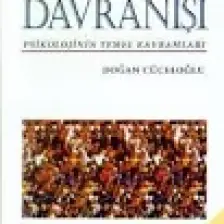 İnsan Ve Davranışı - Doğan Cüceloğlu