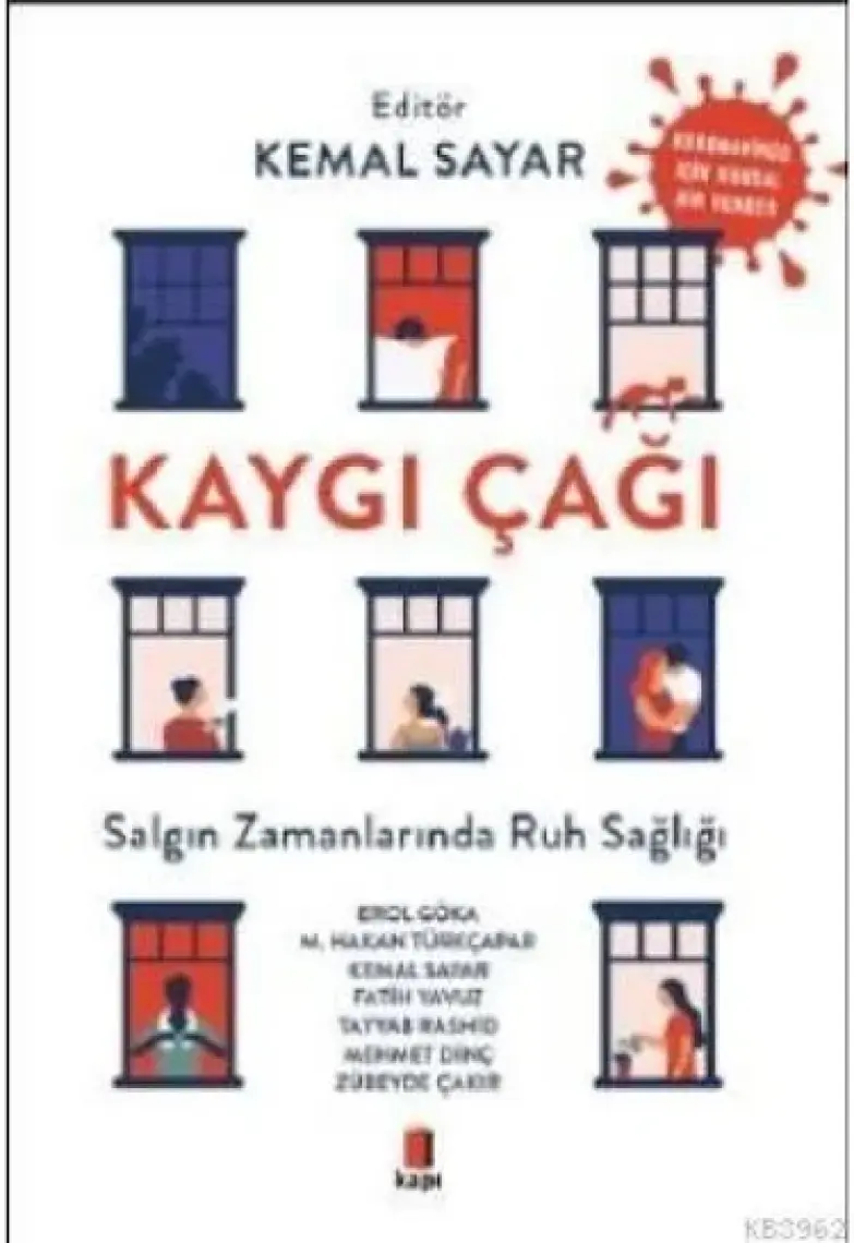 Kaygı Çağı - Kemal Sayar