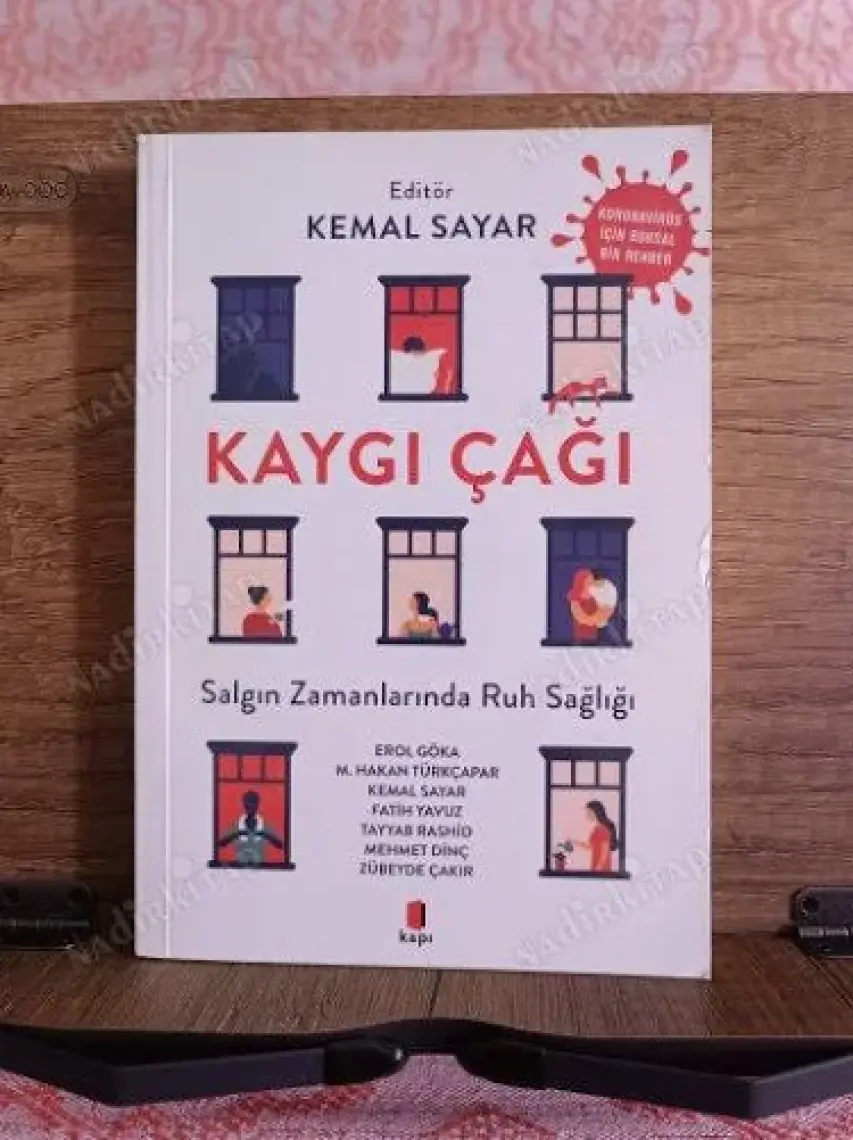 Kaygı Çağı - Kemal Sayar