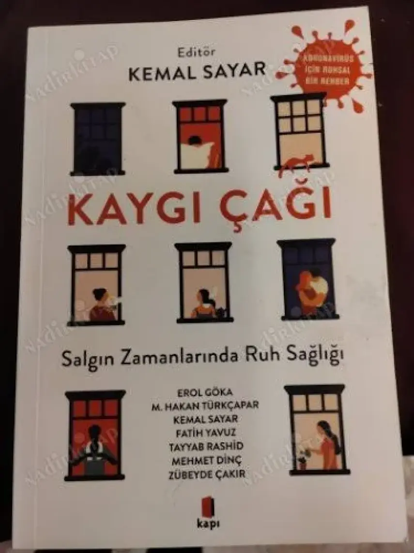 Kaygı Çağı - Kemal Sayar
