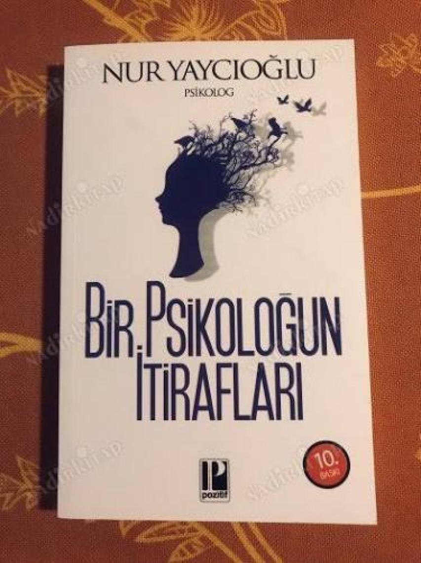 Bir Psikoloğun İtirafları - Nur Yaycıoğlu