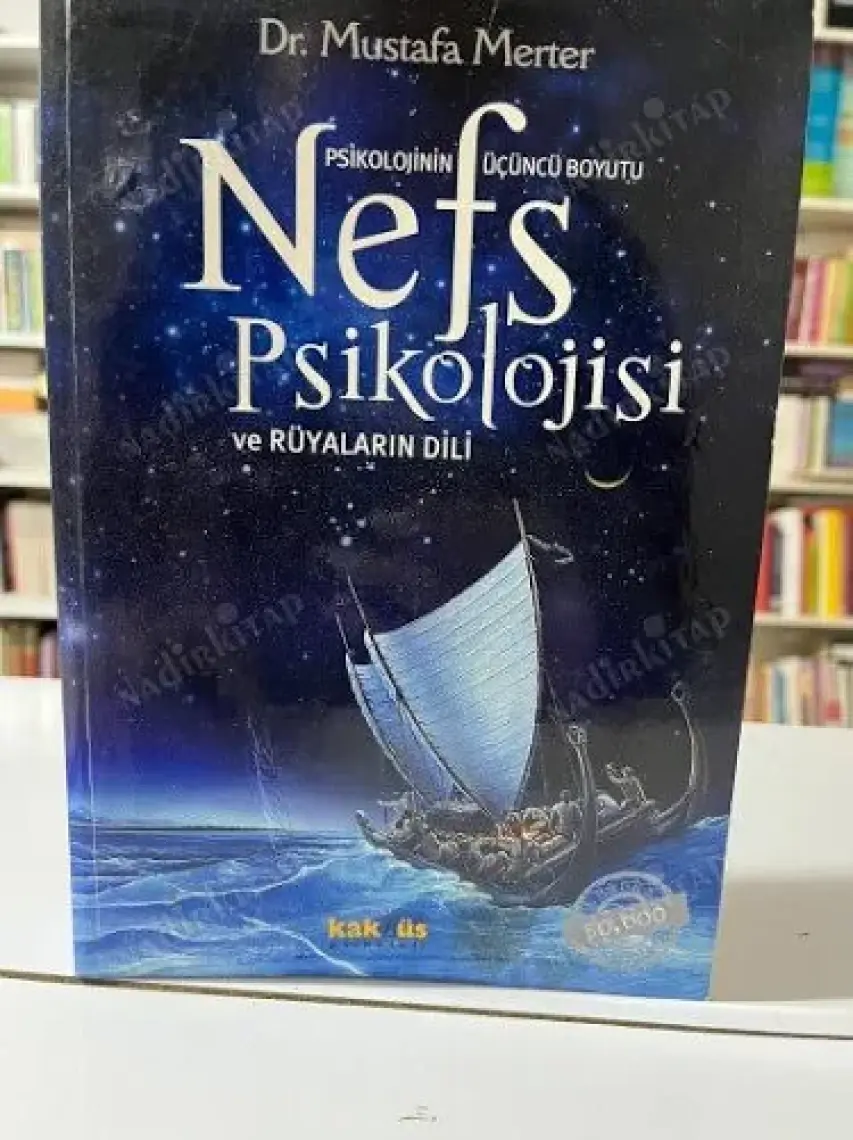 Nefs Psikolojisi ve Rüyaların Dili - Mustafa Merter