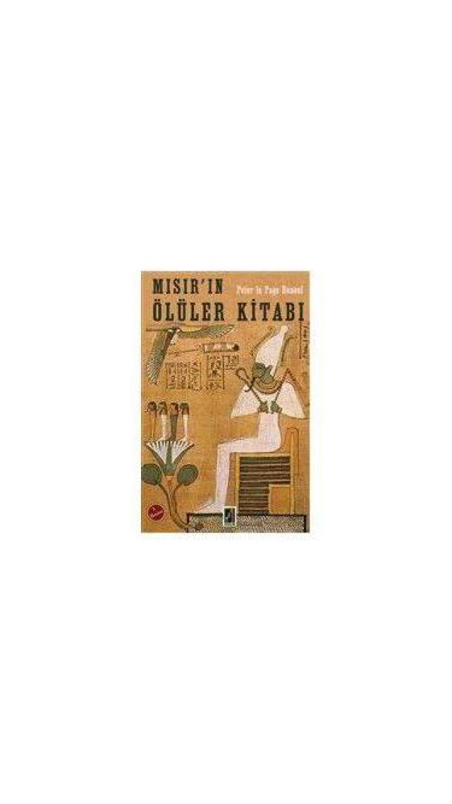 Mısırın Ölüler Kitabı - Peter le Page Renouf