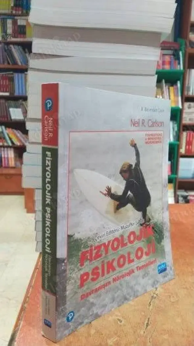 Fizyolojik Psikoloji -Davranışın Nörolojik Temelleri - (Foundations of Behavioral Neuroscience)