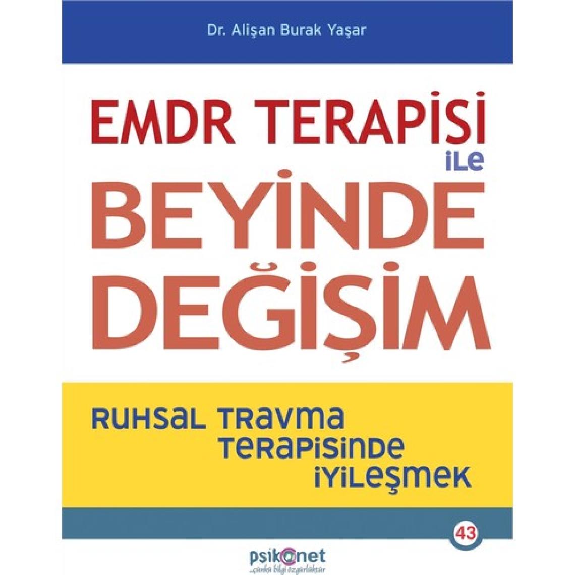 Emdr Terapisi ile Beyinde Değişim - Alişan Burak Yaşar