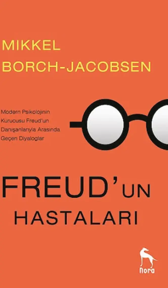 Freud’un Hastaları - Mikkel Borch - Jacobsen