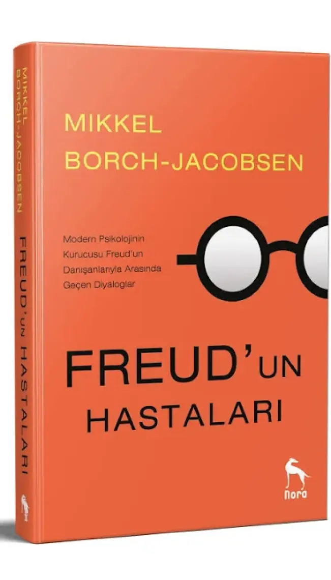Freud’un Hastaları - Mikkel Borch - Jacobsen