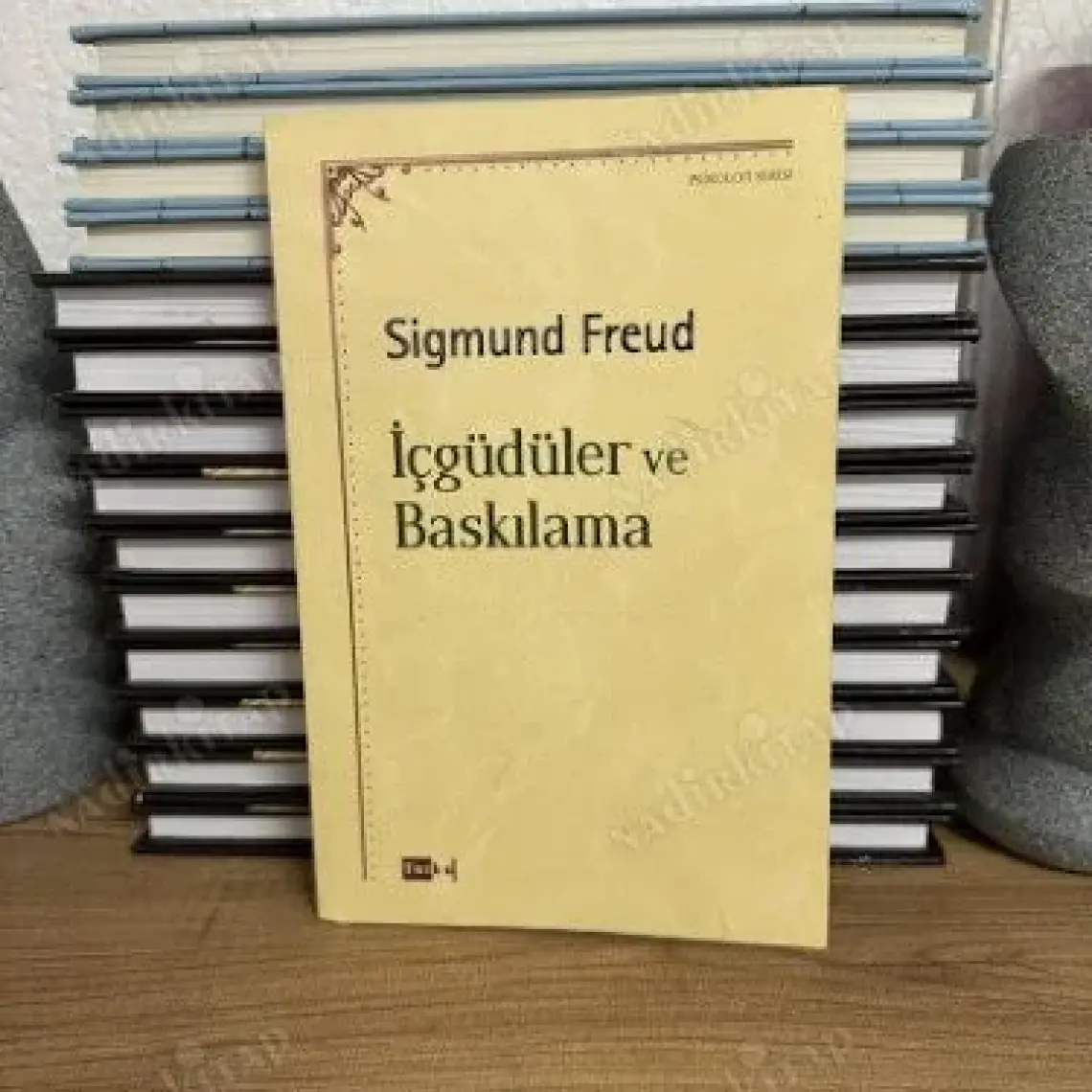 Içgüdüler ve Baskılama - Sigmund Freud